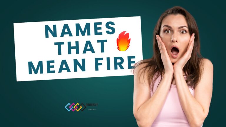 Names That Mean Fire (Bold & Fiery Choices for Your Little One)