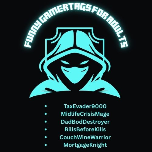 Funny Gamertags for Adults