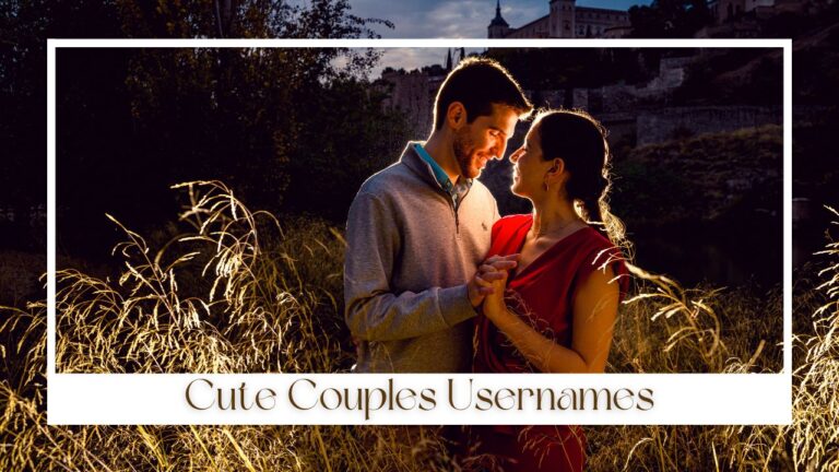 900 Cute Couples Usernames For Instagram, Tiktok, Roblox
