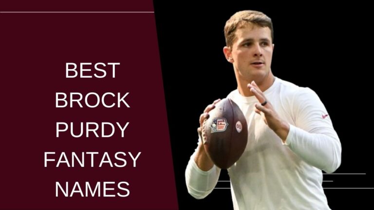 Brock Purdy Fantasy Football Names So Relevant They’ll Win Your League