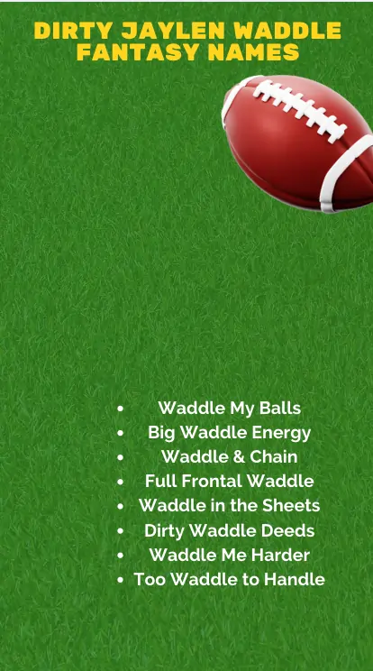 Dirty Jaylen Waddle Fantasy Names