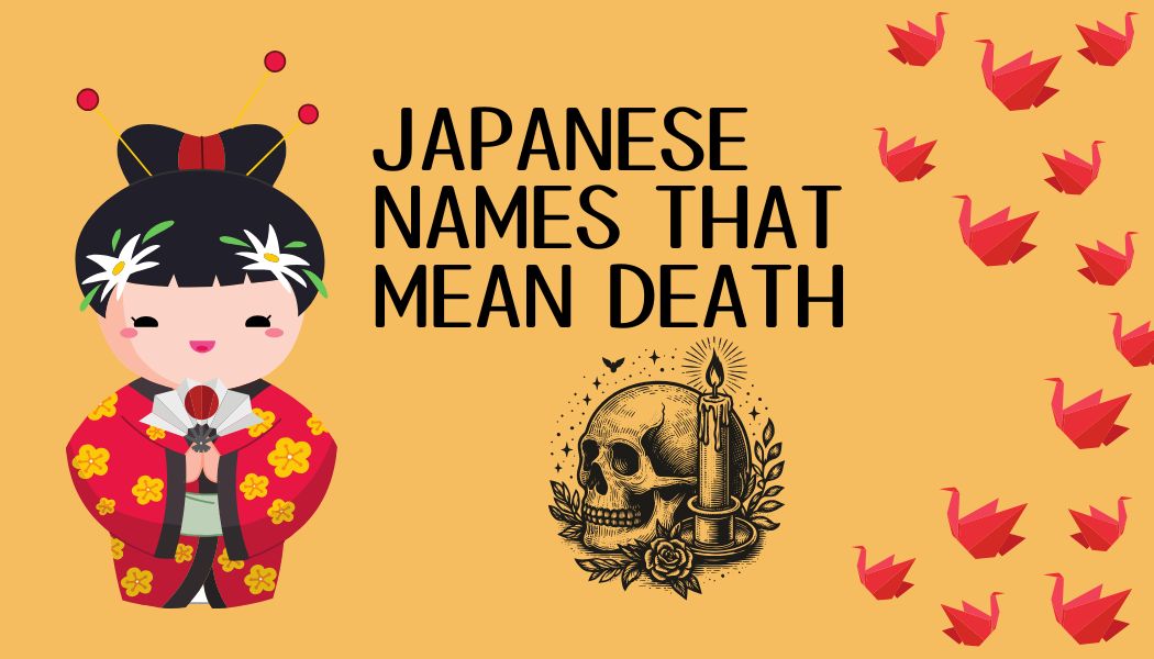 Japanese Names That Mean Death